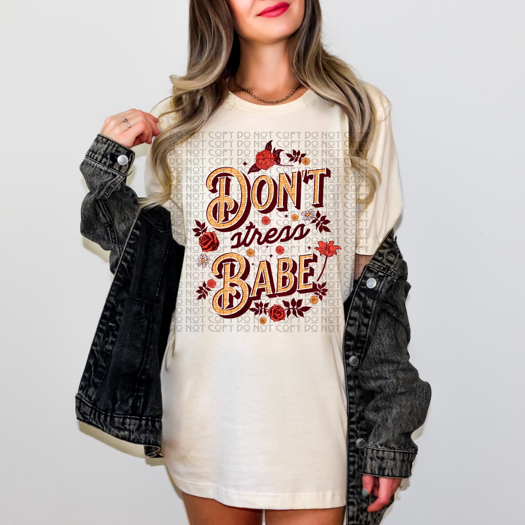 Don’t Stress Babe