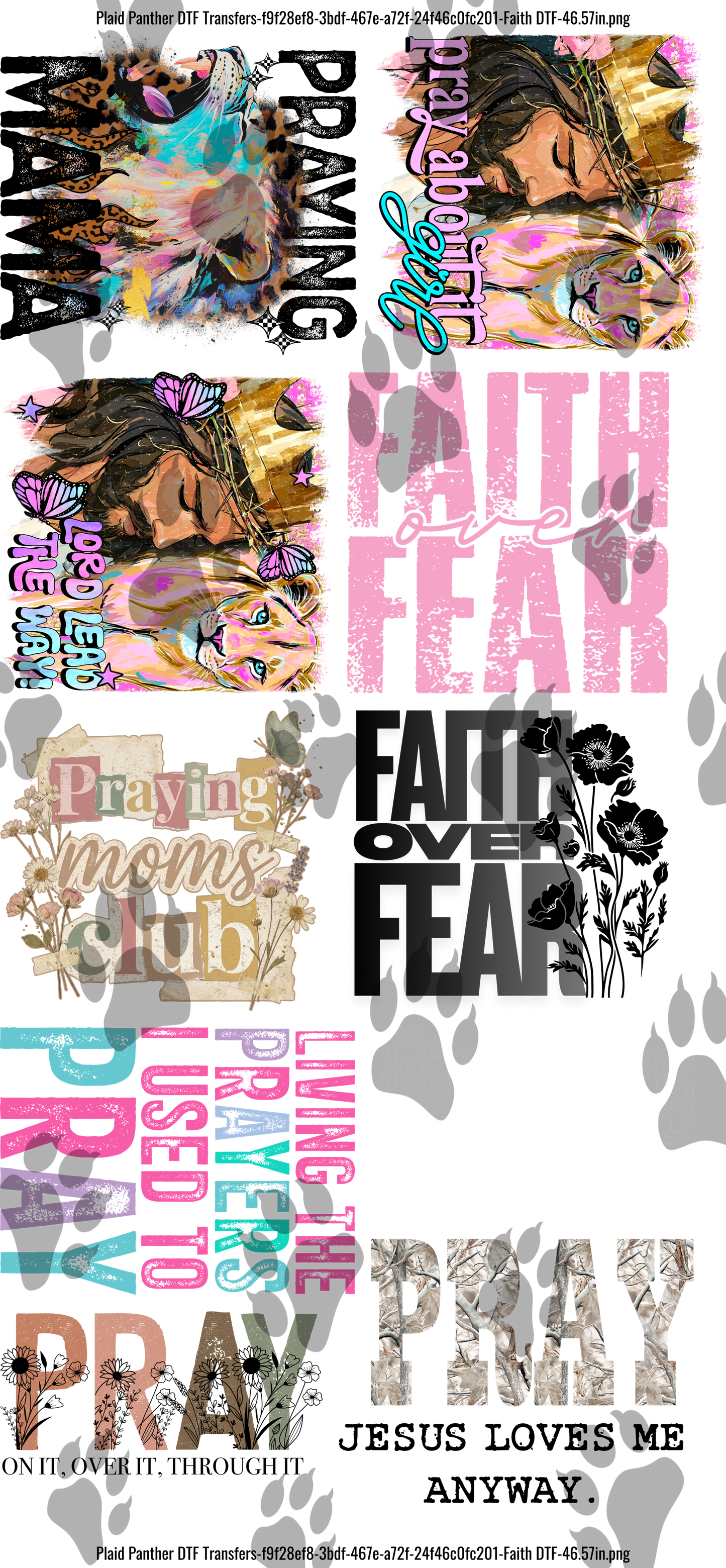Faith 1 DTF Gangsheet