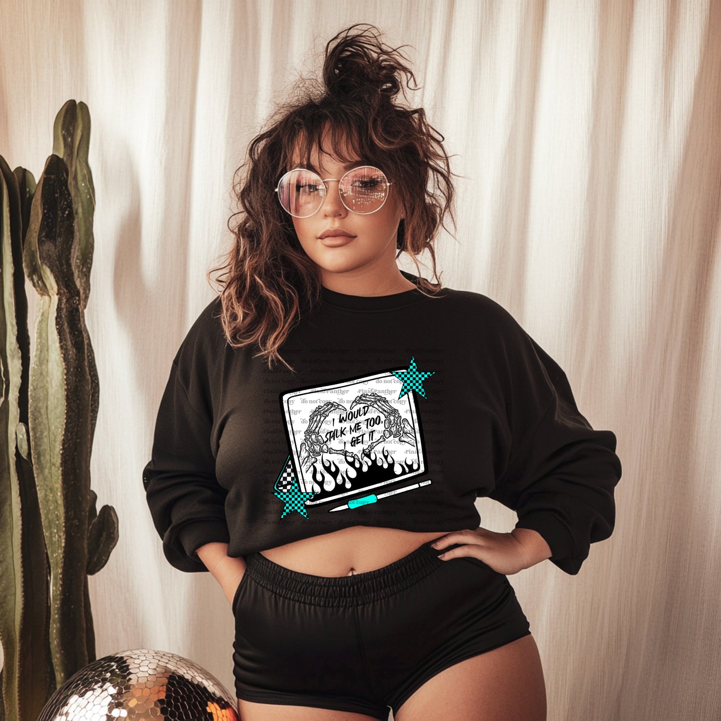 I Would Stalk Me Too