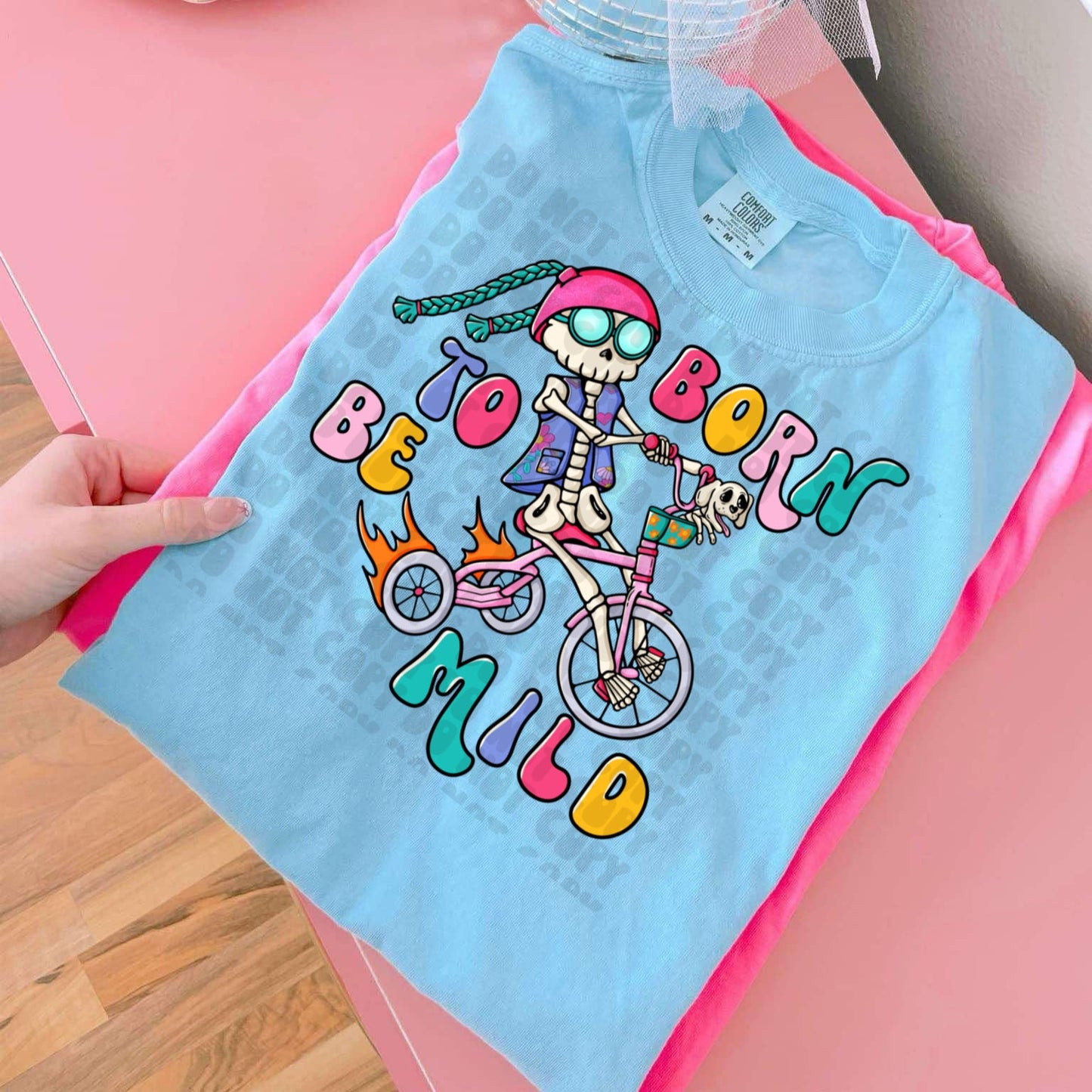 Born to Be Mild