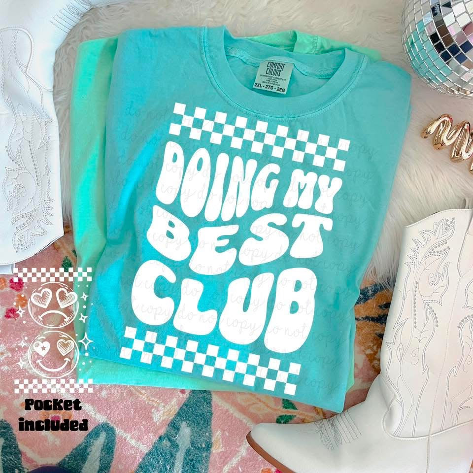 Doing My Best Club