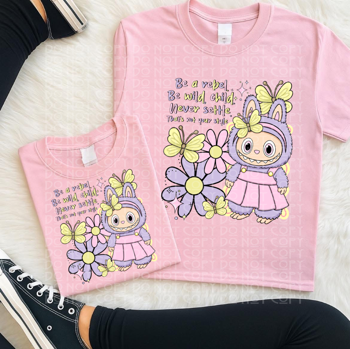 Be a Rebel Be Wild Child