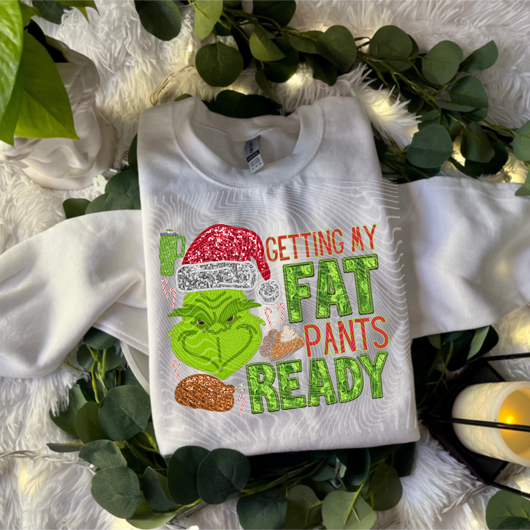 Fat Pants Ready