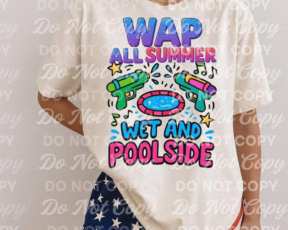 Wet and Poolside WAP