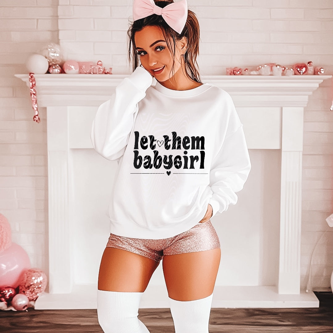 Let Them Babygirl