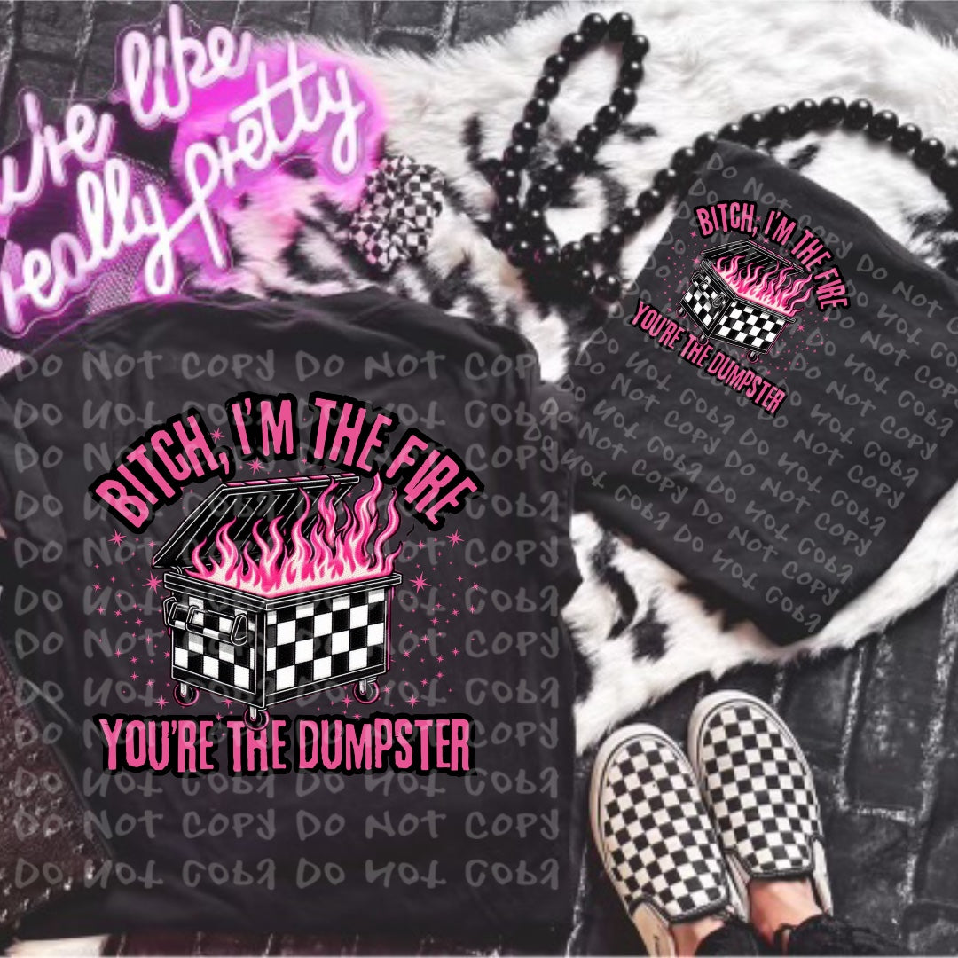 Bitch I’m The Fire