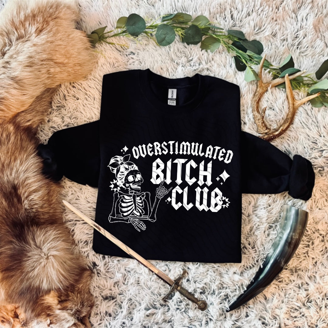 Overstimulated Bitch Club
