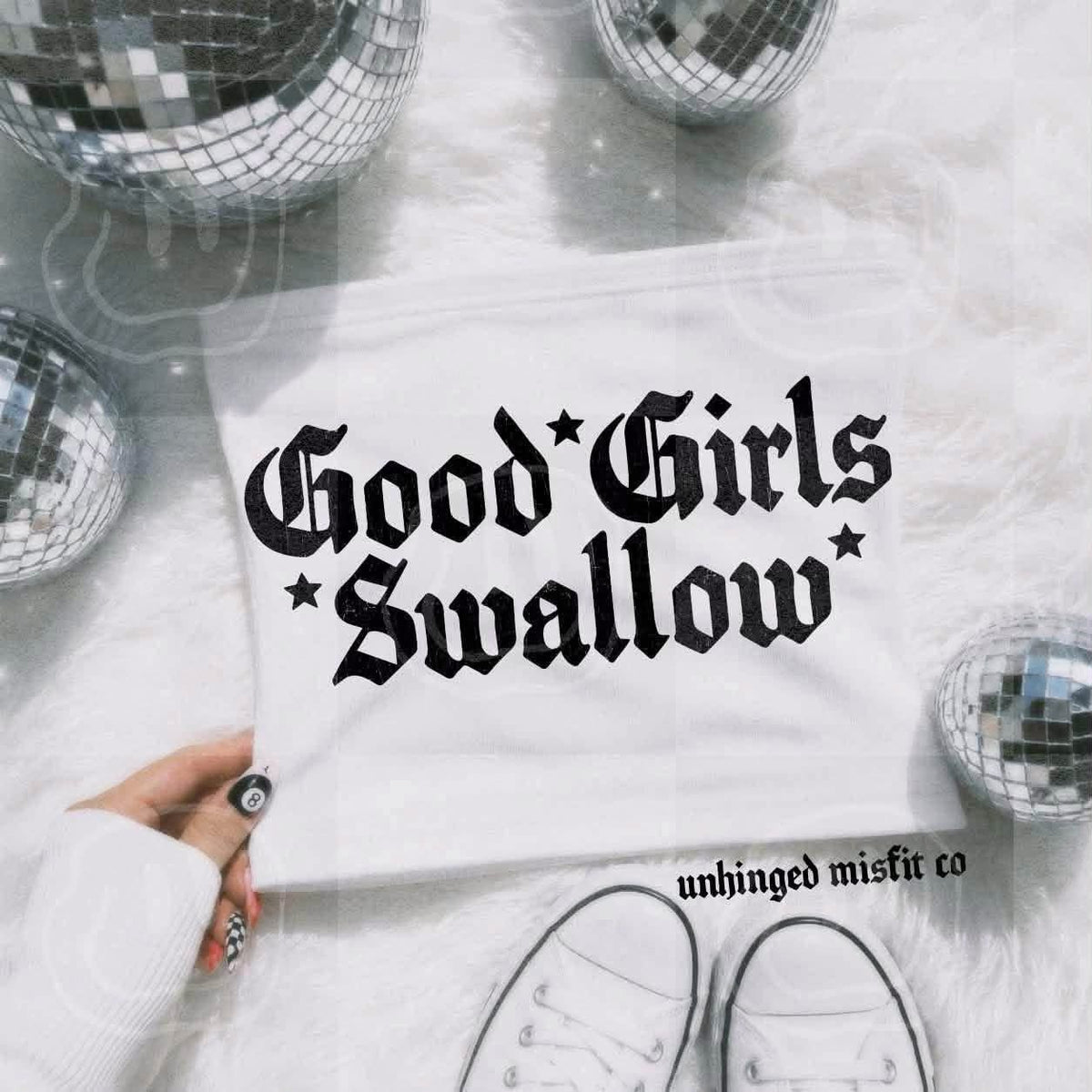 Good Girls Swallow DTF transfer