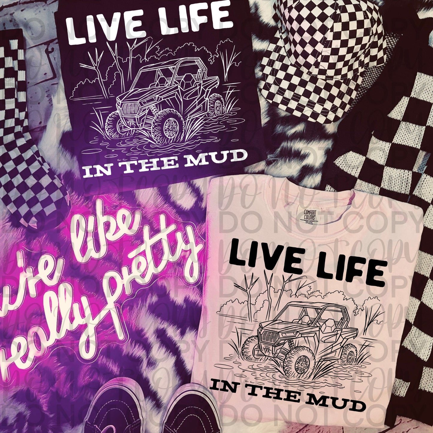 Live Life In The Mud UTV