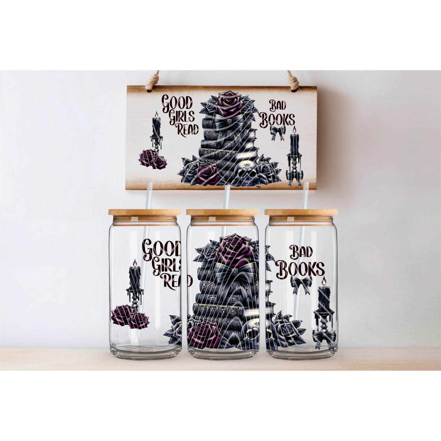 Good girls read bad books 16oz UVDTF