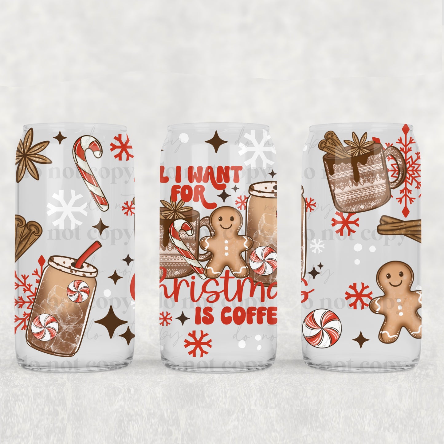 All I Want for Christmas is Coffee 16oz