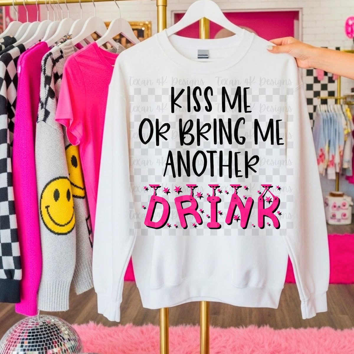 Kiss Me Or Bring Me Another Drink