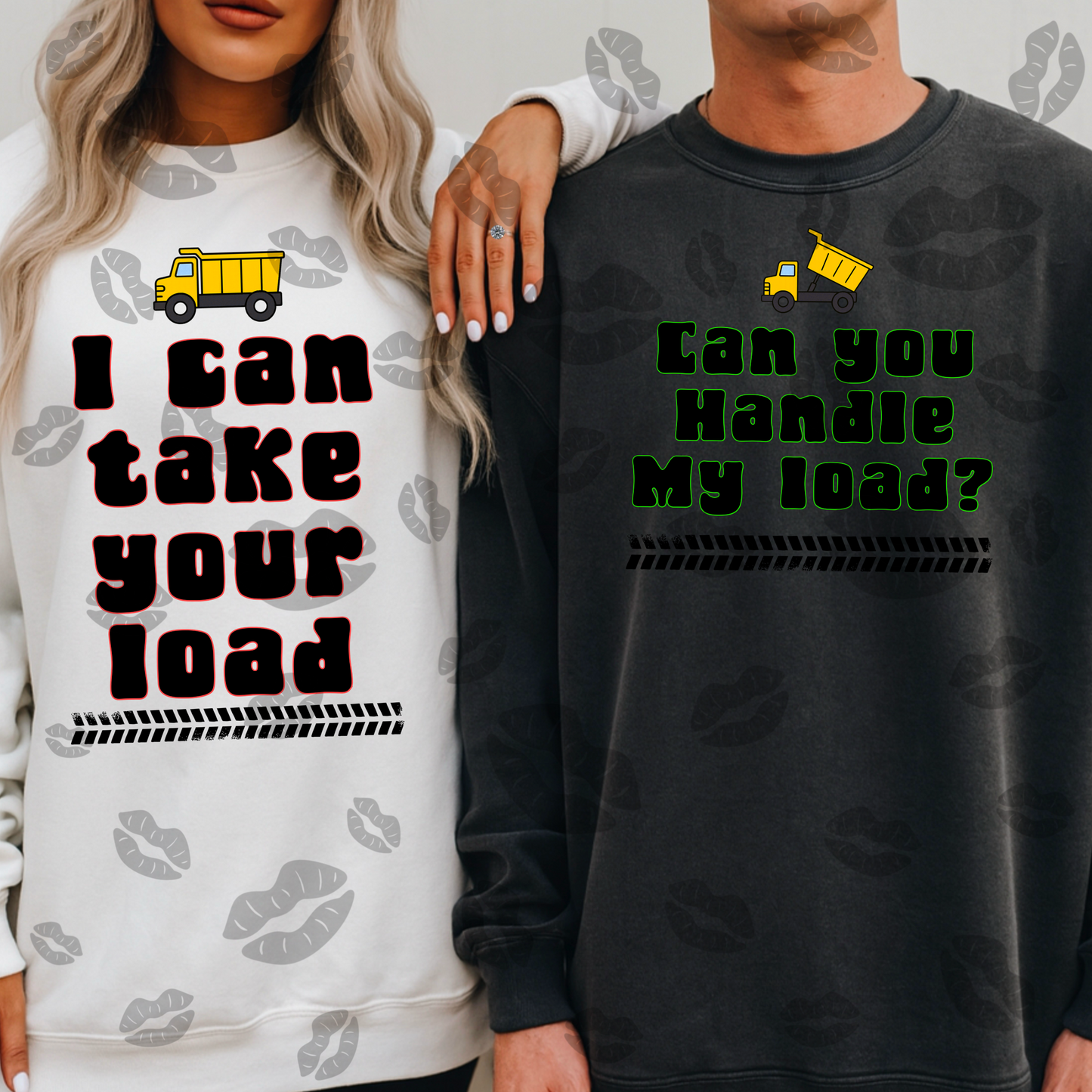 I Can Take Your Load