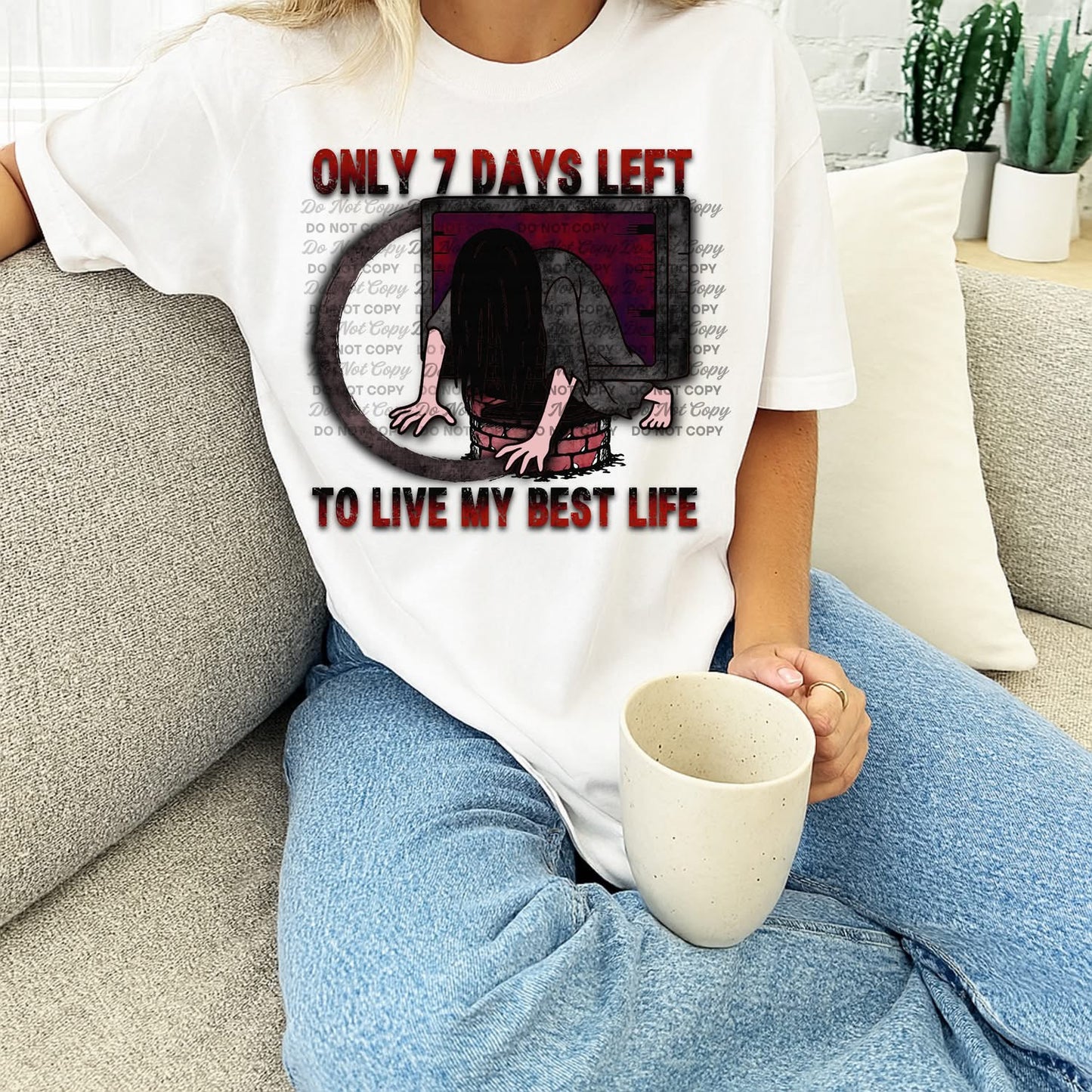 Only 7 Days Left To Live My Best Life