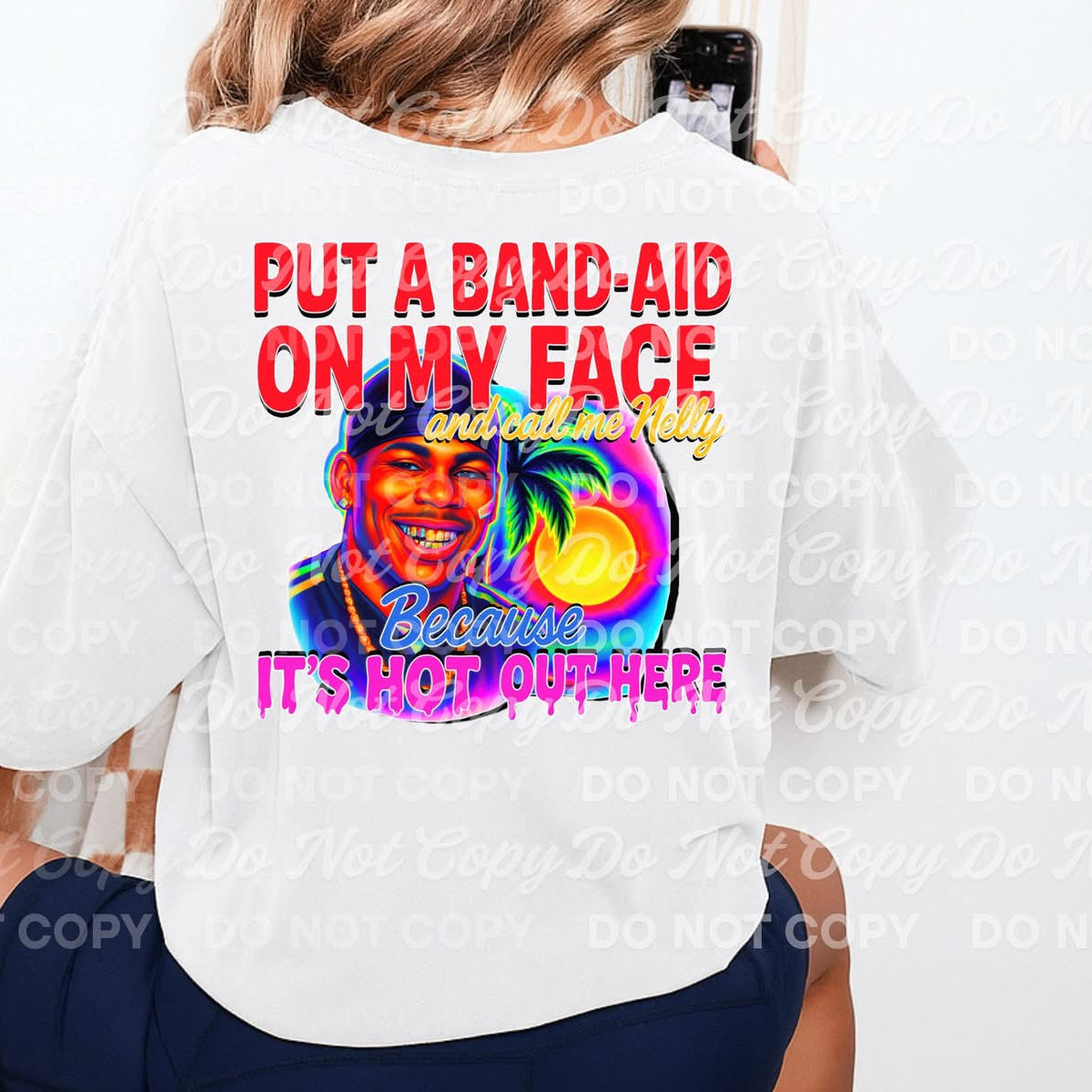 Put A Bandaid On My Face Call Me Nelly