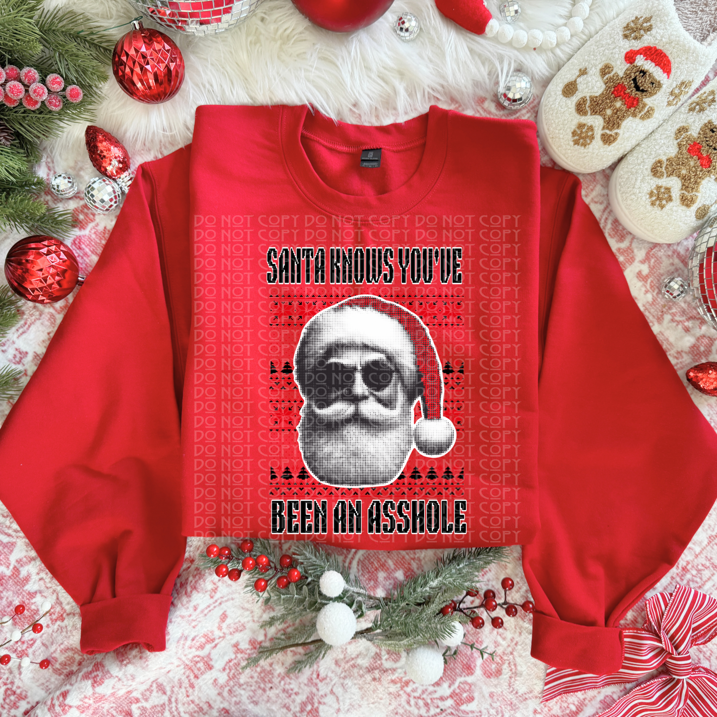 Santa Knows You've Been an Asshole