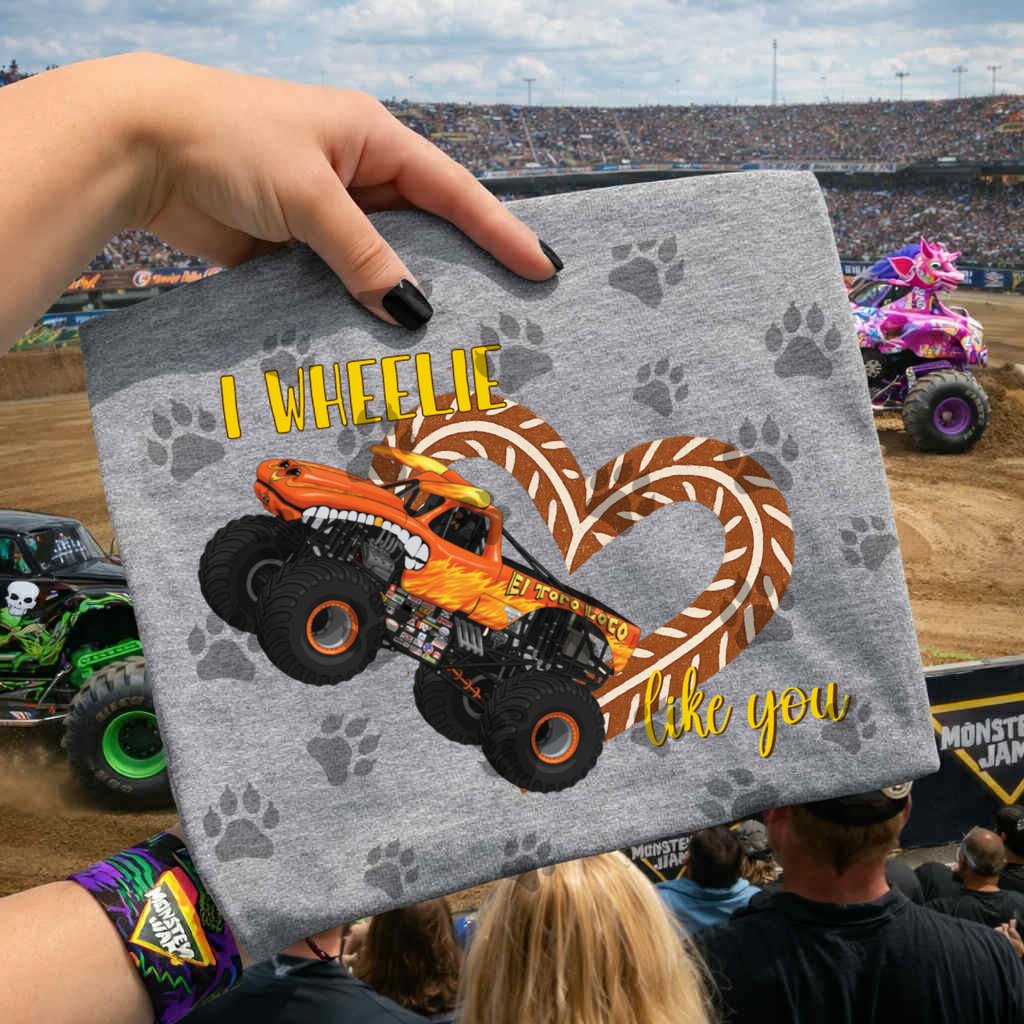 I Wheelie Like You MJ El Toro Loco