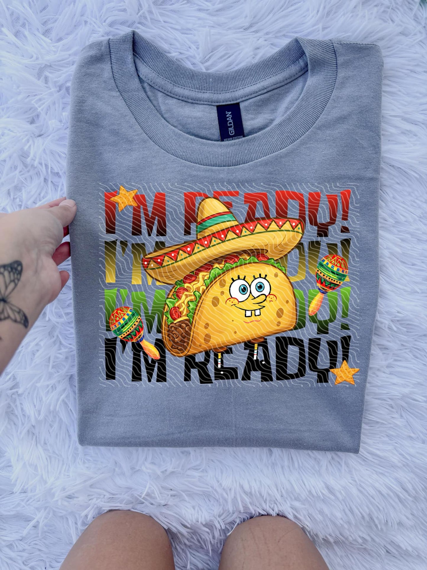 I’m Ready Taco