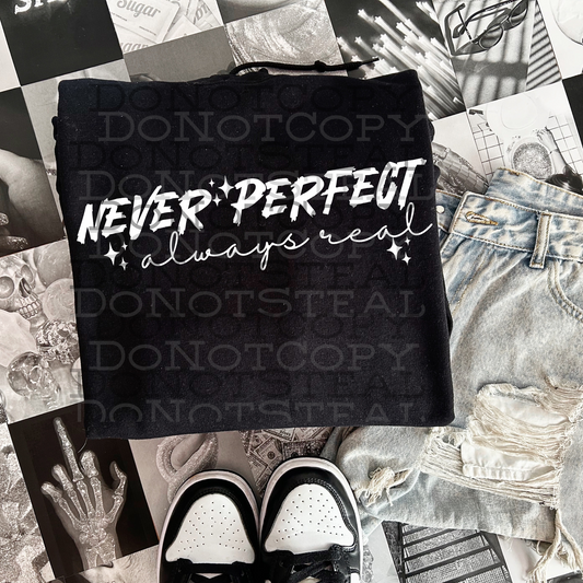 Never Perfect