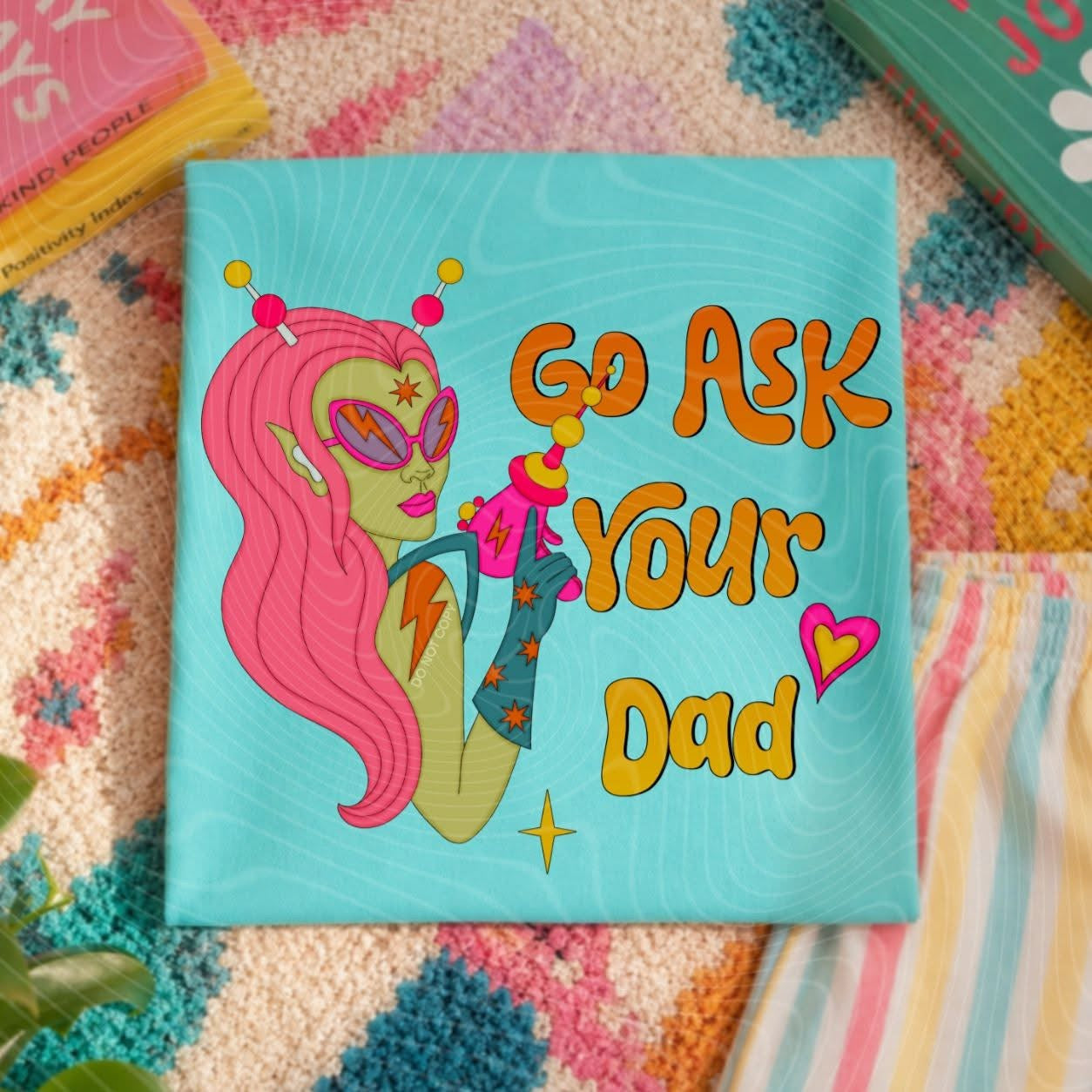 Go Ask Your Dad Alien