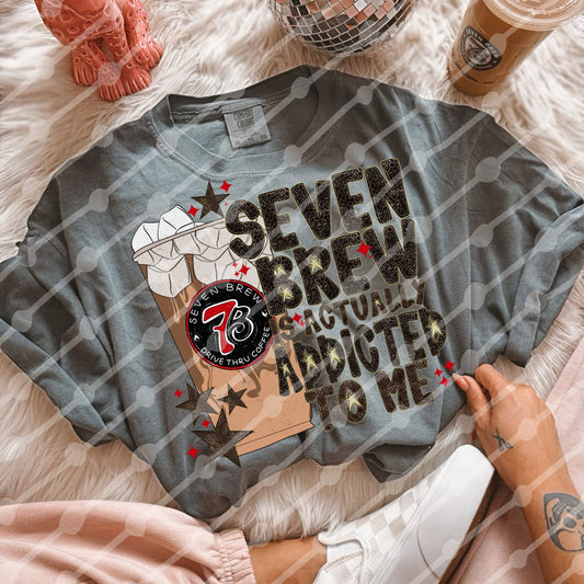 7B is Addicted to Me