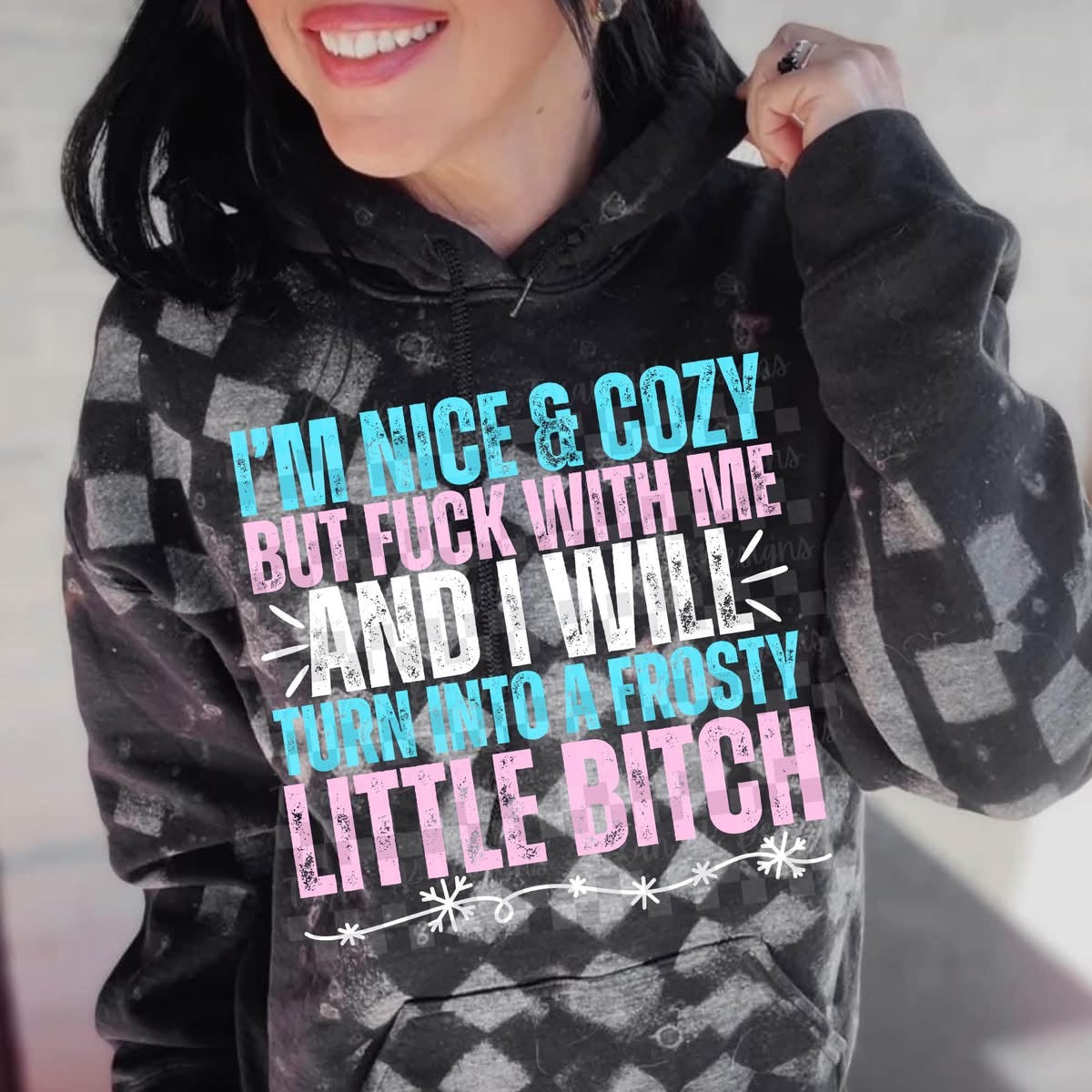 Nice & Cozy Frosty Little Bitch Christmas