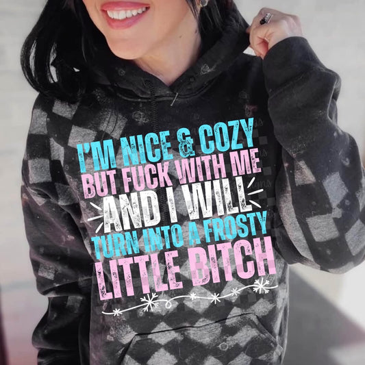 Nice & Cozy Frosty Little Bitch Christmas