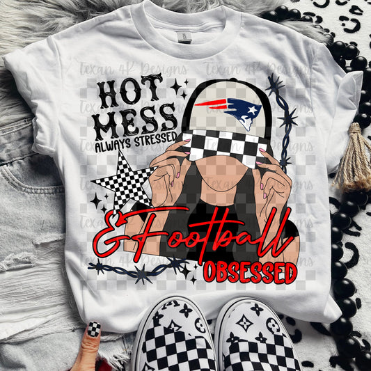 Hot Mess Football Obsessed Patriots