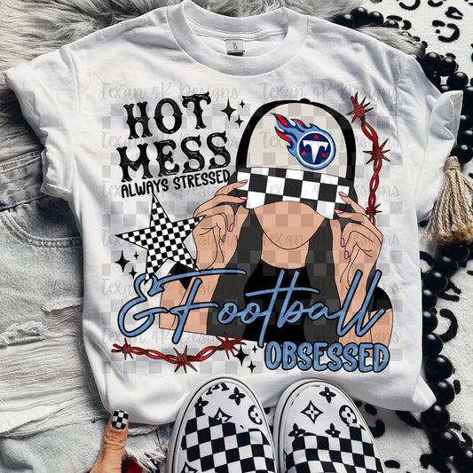 Hot Mess Football Obsessed Titans