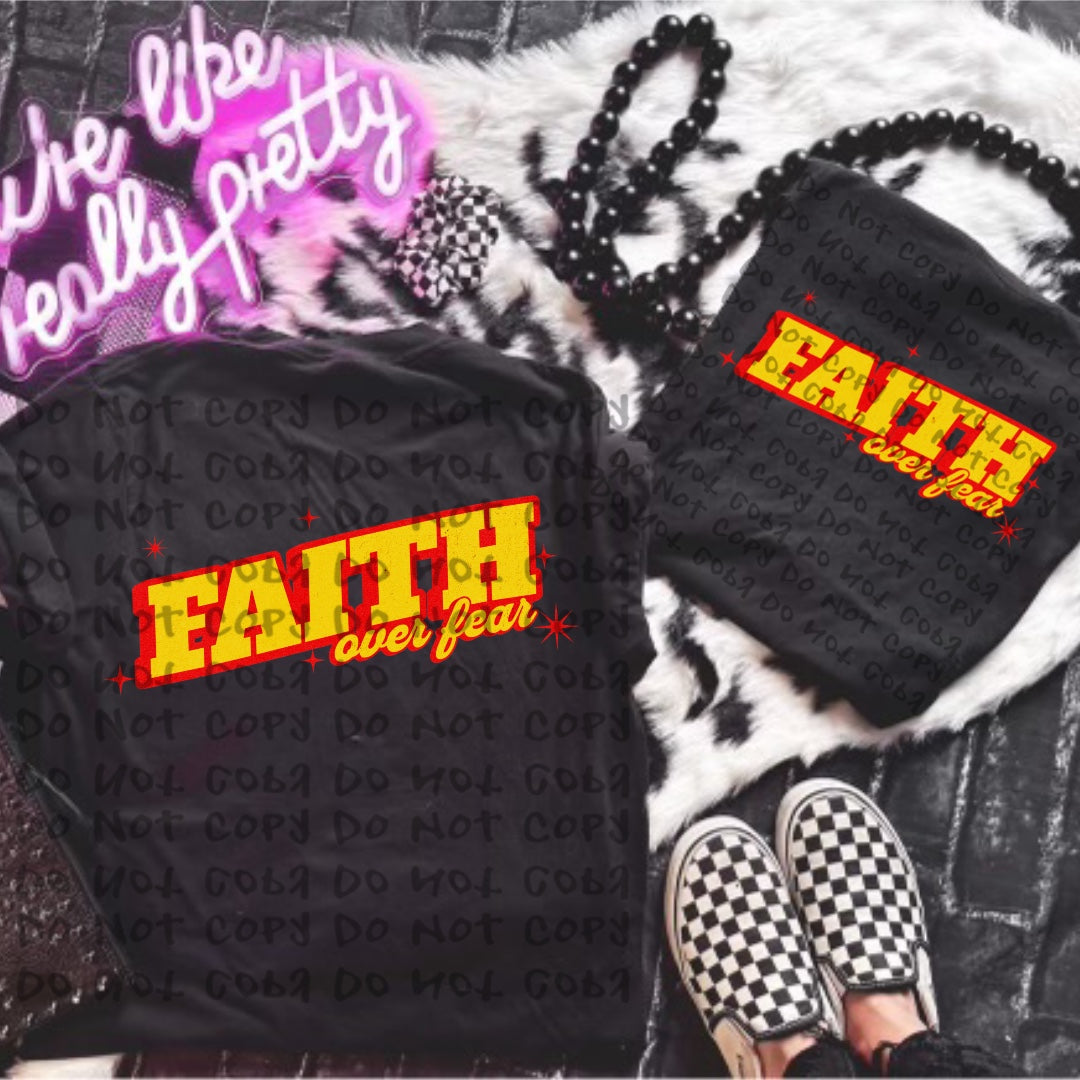 Faith Over Fear