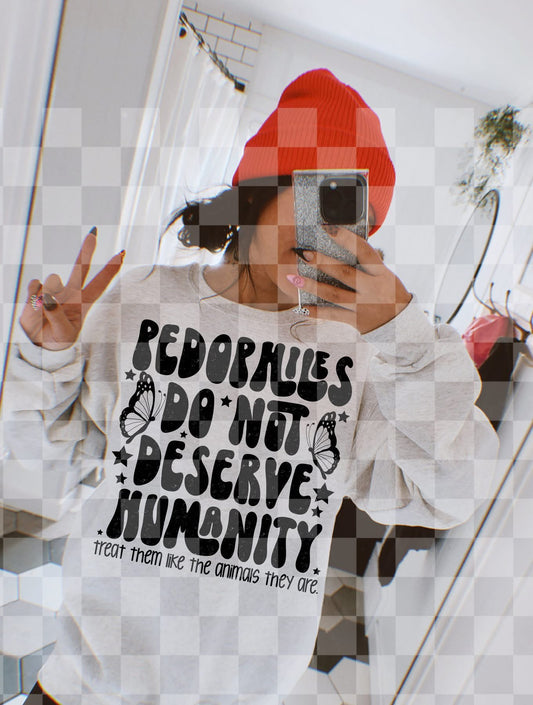 Pedophiles Do Not Deserve