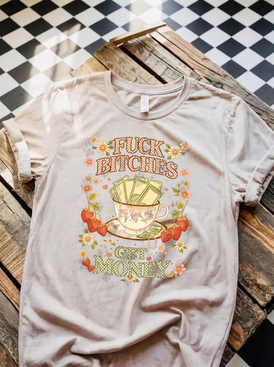 Fuck Bitches Make Money