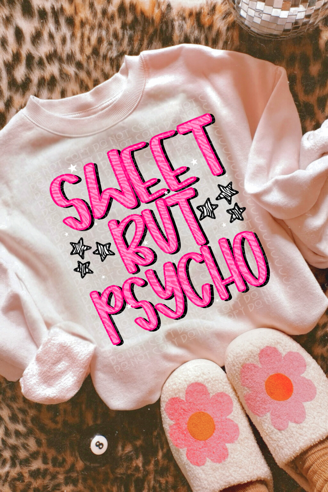 Sweet but Psycho