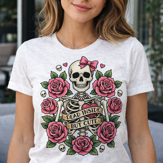 Dead Inside But Cute