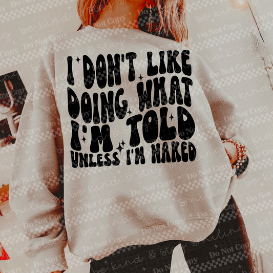 I Dont Like