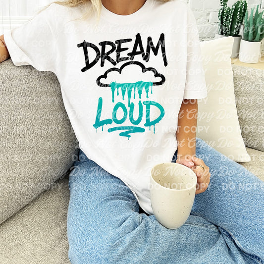 Dream Loud