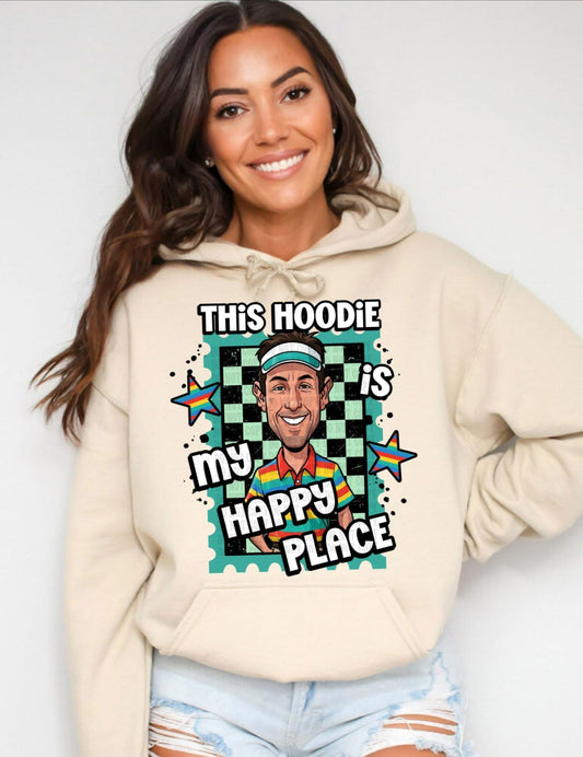 Hoodie is My Happy Place