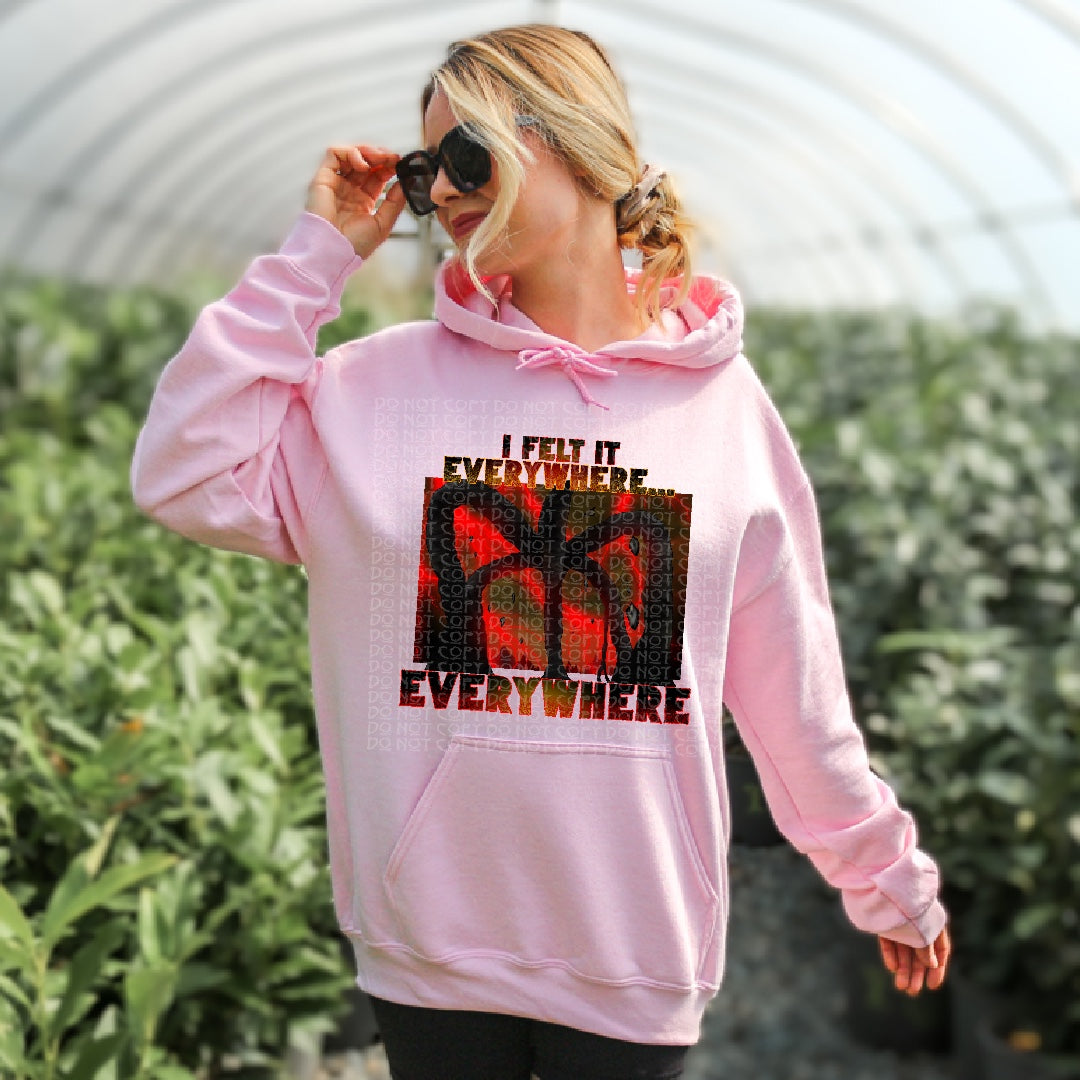 I Felt It Everywhere