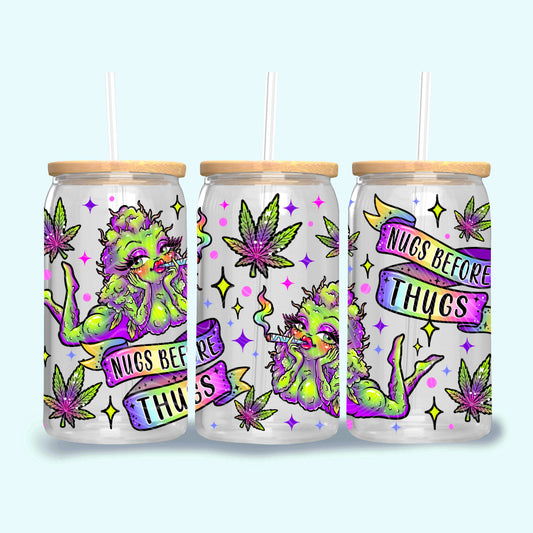 Nugs Before Thugs 16 oz uvdtf