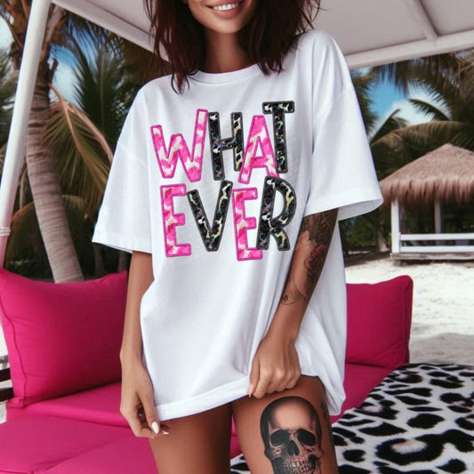 Whatever