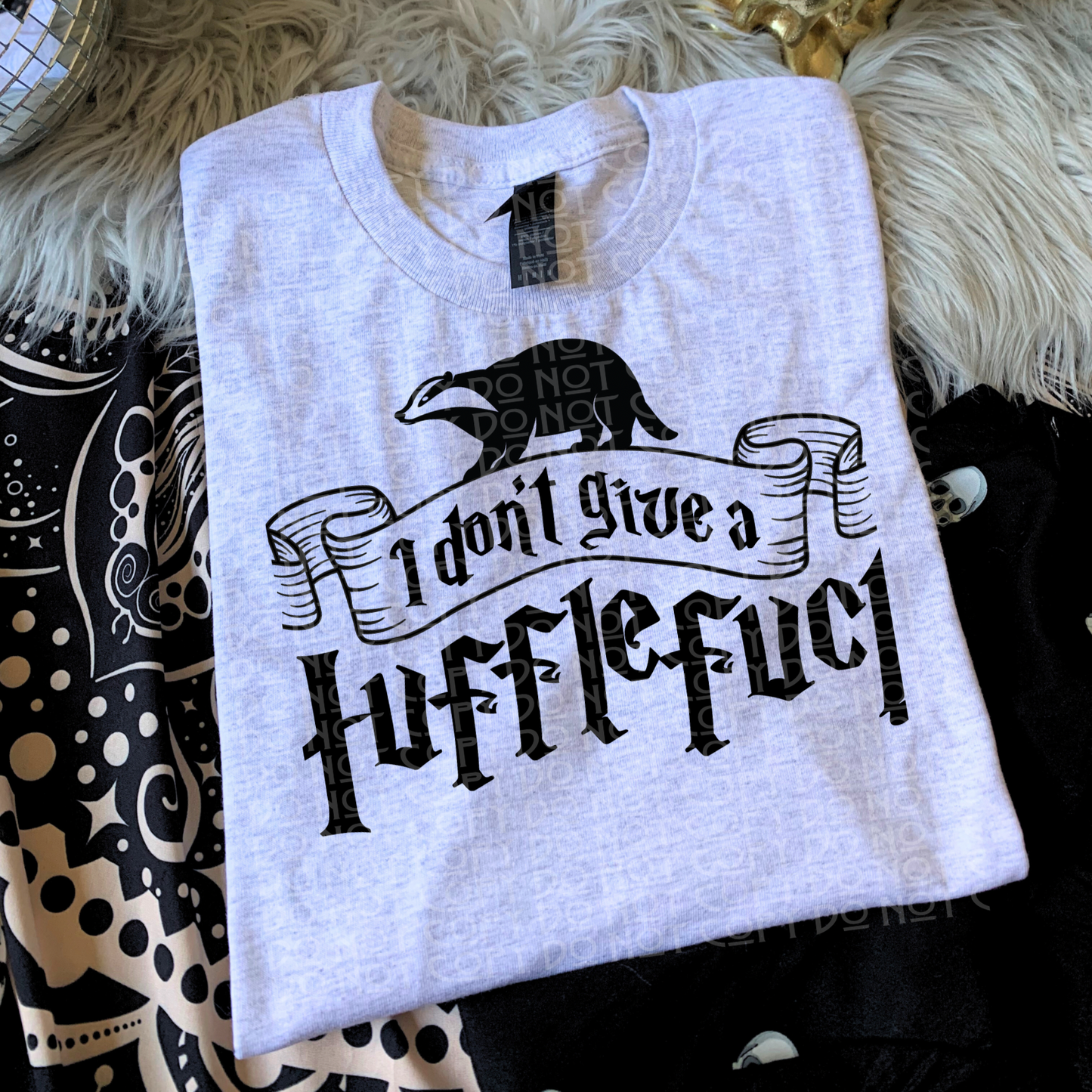 I Don't Give a Hufflefuck