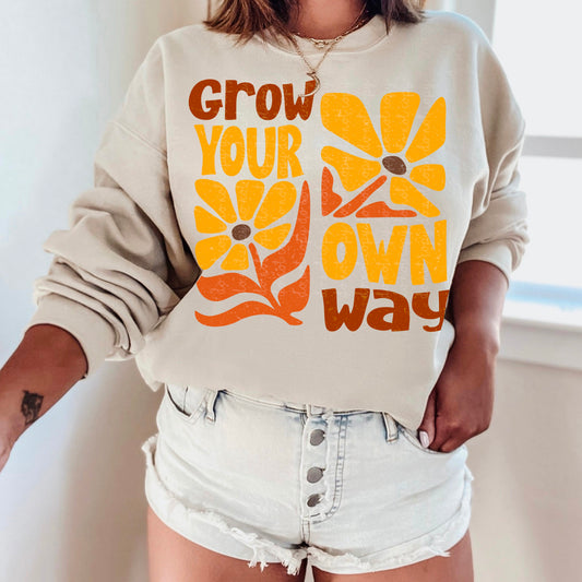 Grow Your Own Way