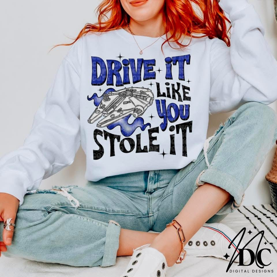 Drive It Like You Stole It