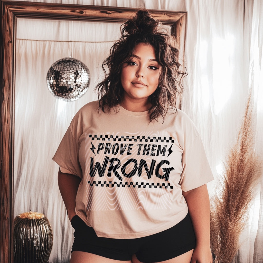 Prove Them Wrong
