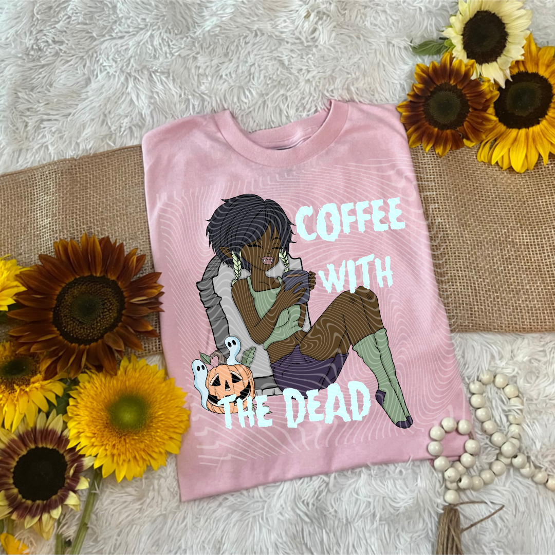 Coffee With The Dead