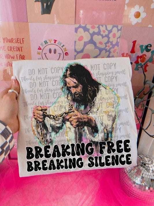 Breaking Free Breaking Silence