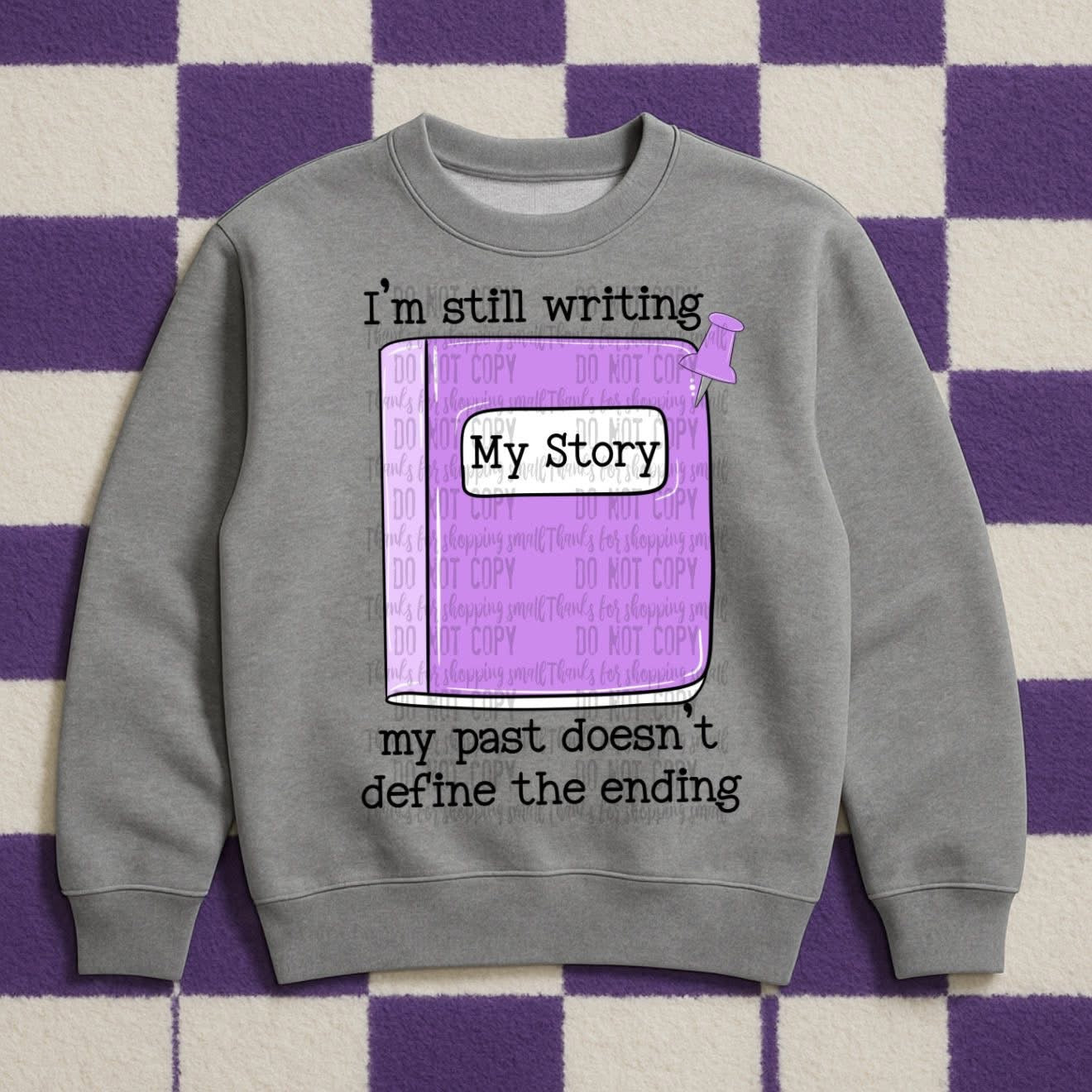 I'm Still Writing My Story