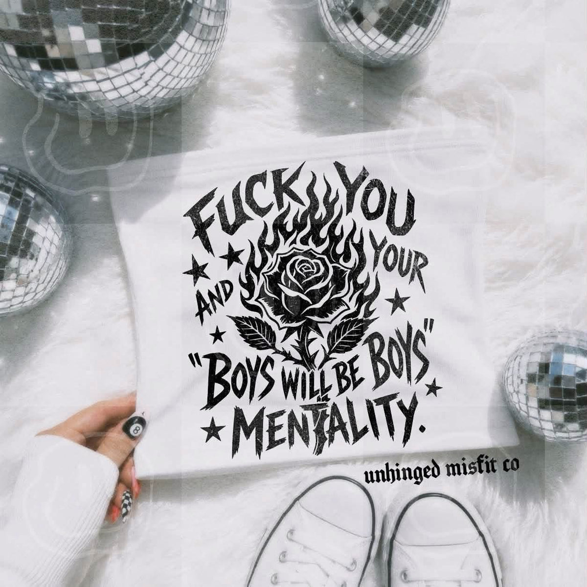 F*ck You And Your Boys Will Be Boys Mentality DTF transfer
