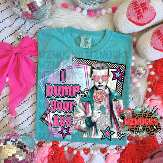 I Dump Your Ass