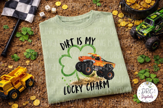 Dirt Is My Lucky Charm El Toro Loco Orange MJ